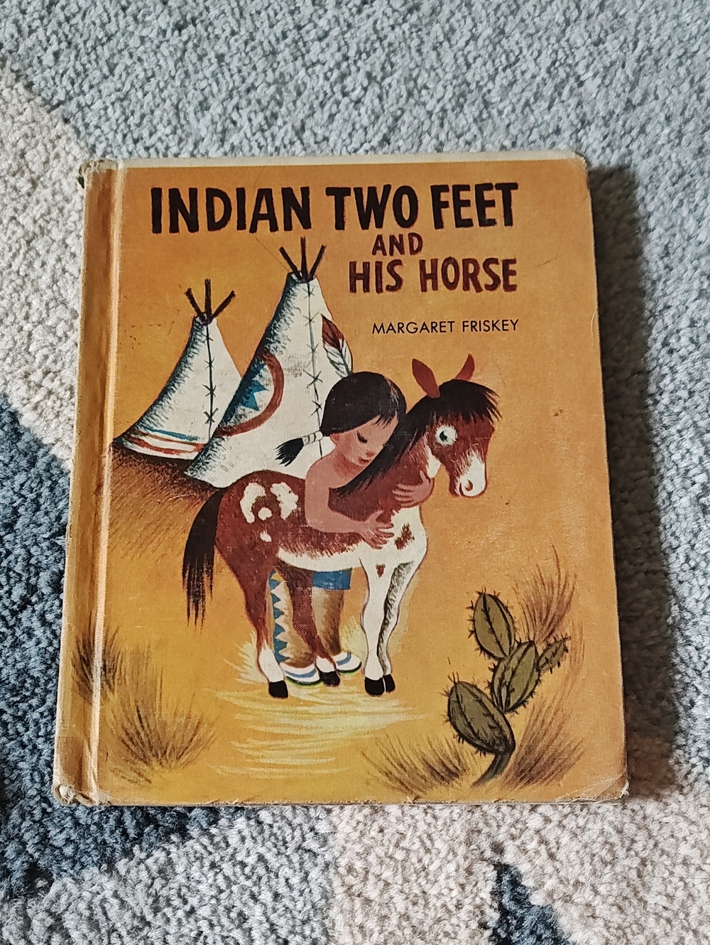 Vintage 1959 "Indian Two Feet And His Horse" Hardcover Book